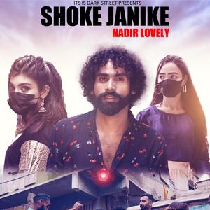 Shoke Janike Balochi Song (feat. Nadir Lovely)