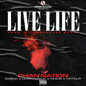 Live Life (feat. Babiino, King Ib, Mr. Four & Omar Farouk) (Live|Explicit)