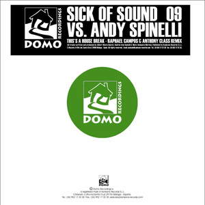 This's a House Break (Rafael Campos & Anthony Class Remix)