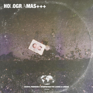 Hologramas (Explicit)
