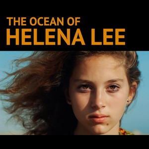 The Ocean of Helena Lee (Soundtrack)