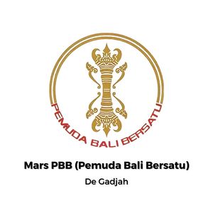 Mars PBB (Pemuda Bali Bersatu)