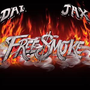 FREESMOKE 4EVA (Explicit)