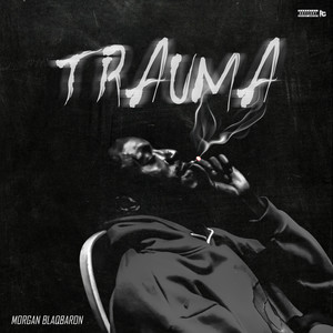 Trauma (Explicit)