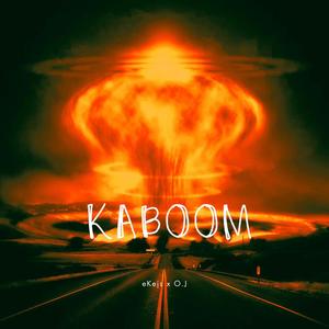 KABOOM (Explicit)