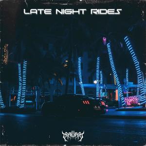 Late Night Rides
