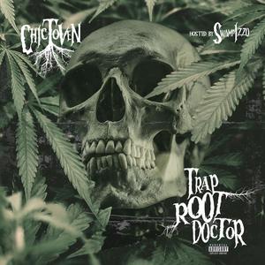 Trap Root Doctor (Explicit)