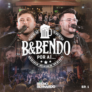 B&Bendo Por Aí - Ep 01