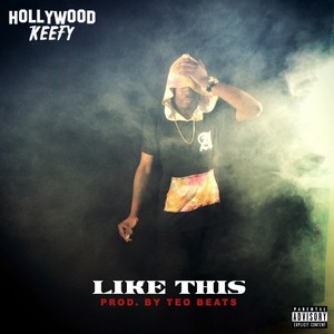 Like This - Single (Explicit)