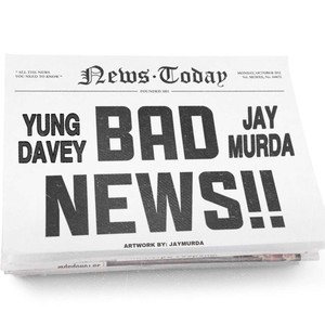 Bad News (feat. JAYMURDA) [Explicit]