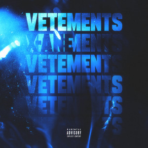 Vetements (Explicit)