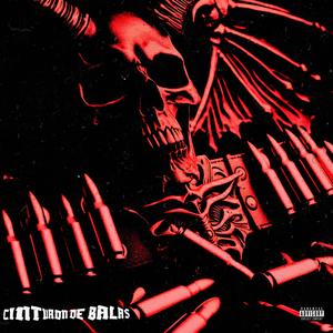 CINTURÓN DE BALAS (Explicit)