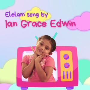 Elelam Kadavathoru Thoni (Light Music) (feat. Ian Grace Edwin)