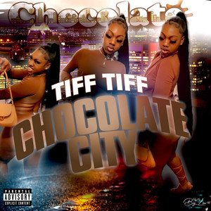 Chocolate City (Explicit)