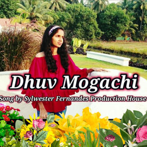 Dhuv Mogachi (feat. Sophia Fernandes, Martha Viegas & Sylwester Fernandes)