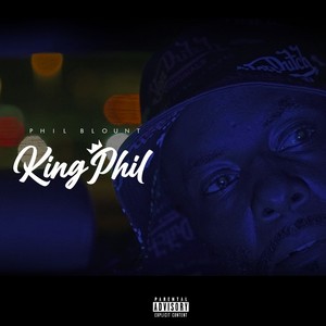 King Phil (Explicit)
