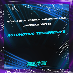 Automotivo Tenebroso 3 (Explicit)