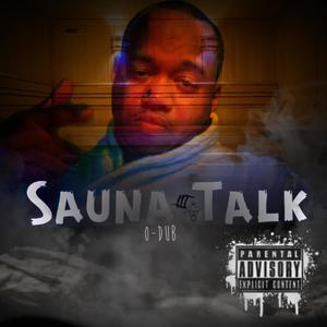 Sauna Talk (Explicit)