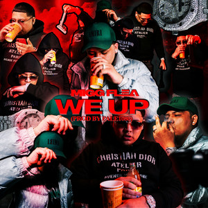 We Up (Explicit)