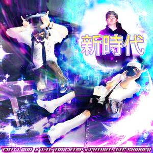 ATARASHI JIDAI !! (feat. Futuristic Swaver)