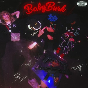 BABY BURK (Explicit)