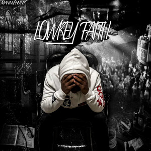 Lowkey Faith