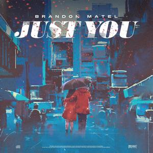 Just You (Explicit)