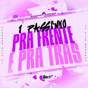 1 Passinho Pra Frente e Pra Trás (Explicit)