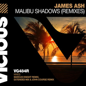 Malibu Shadows (Remixes)