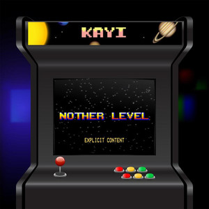 Nother Level (Explicit)