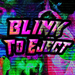 Blink to Eject (Explicit)