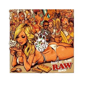 FLYYY (RAW Remix) [Explicit]