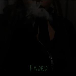 Faded (Explicit)