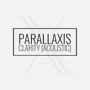 Clarity (Acoustic Version)