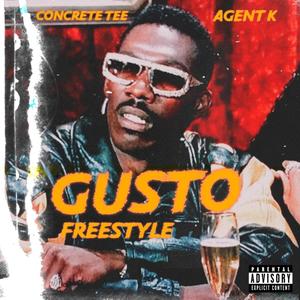 GUSTO FREESTYLE (feat. Chevy Records) [Explicit]