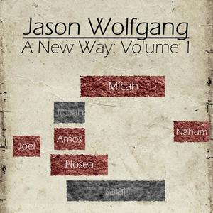 A New Way: Volume 1