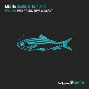 Scare To Be Alone (Raul Young Remix)