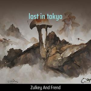 lost in tokyo (COVER版)