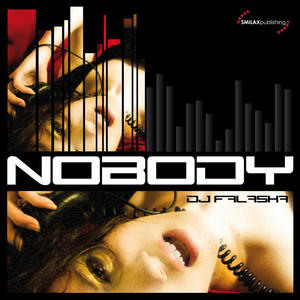 Nobody (Sisko Electrofanatik Remix)