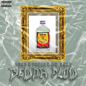 Bewda Flow (feat. Frezz & Mr. Snob) (Explicit)