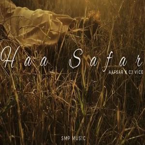 Haa Safar (feat. Cj Vice & Smp Music)