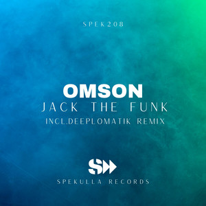 Jack The Funk (Deeplomatik Remix)