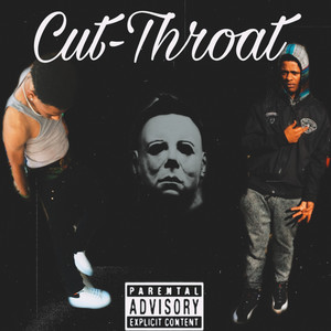 Cut-Throat (Explicit)