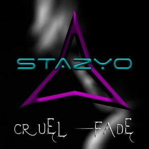 Cruel Fade (space edit)