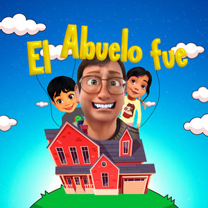 El Abuelo Fue