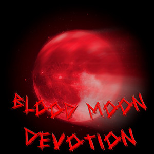 Blood Moon Devotion