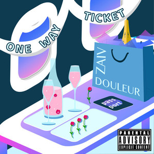 One Way Ticket (Explicit)