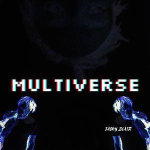 The Multiverse (Explicit)