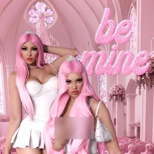 BE MINE (feat. Angel Avery) (Explicit)