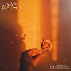 Still Sunny (Explicit)